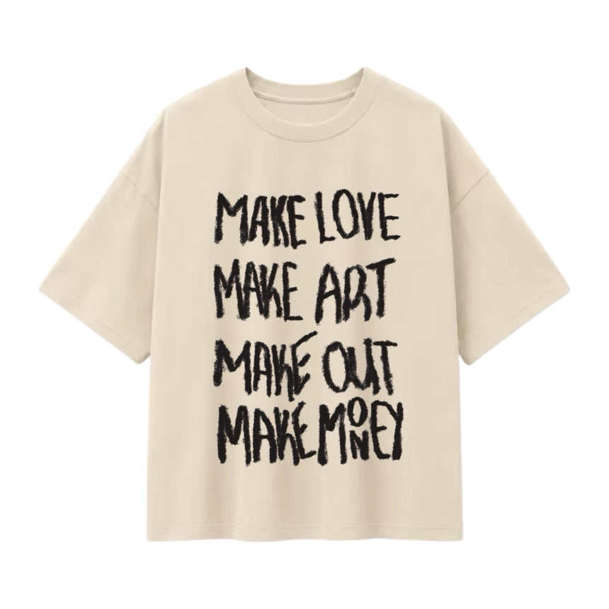 T-shirt oversize écru, lettrage Make Love Make Art